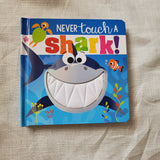 Never Touch A Shark!
