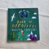 Here we are: Book of opposites by Oliver Jeffers